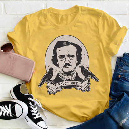 Raven Say Nevermore Teacher T-Shirt