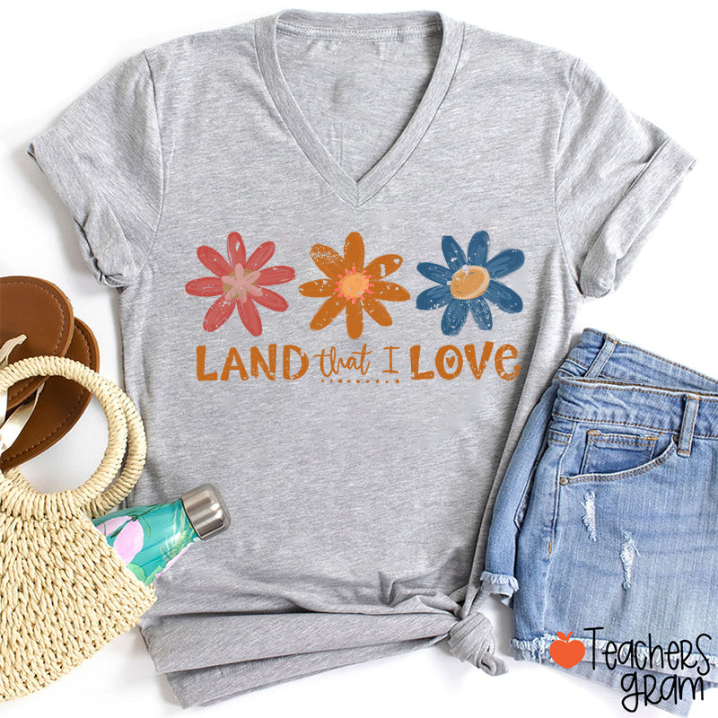 Land That I Love Teacher Female V-Neck T-Shirt