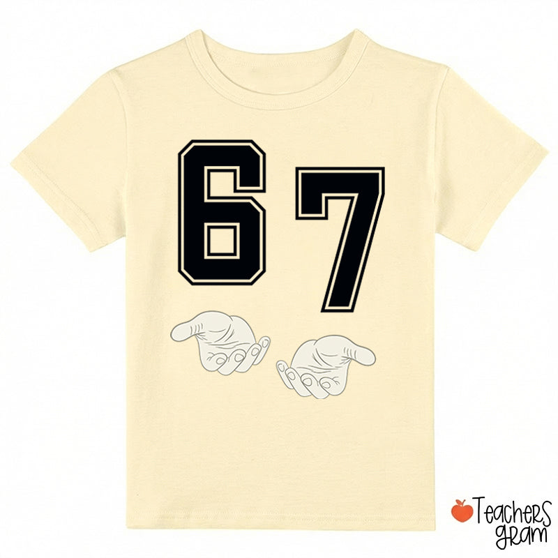 Funny 67 Meme Class T-Shirt