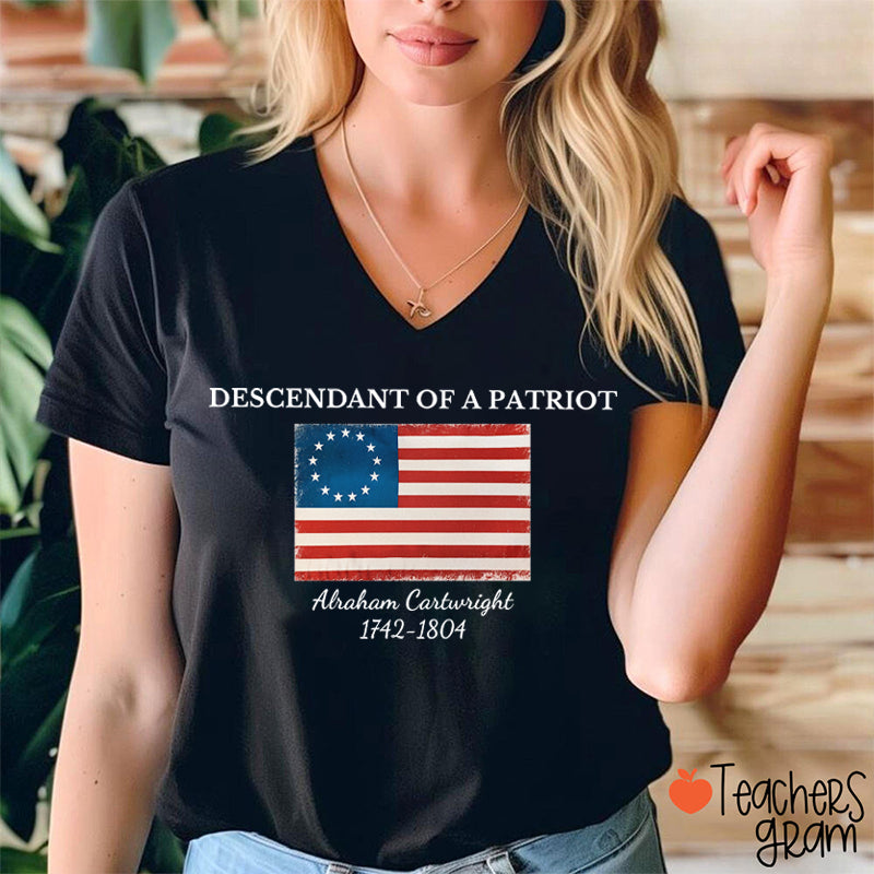 Descendant Of A Patriot Abraham Cartwright 1742-1804 Teacher Female V-Neck T-Shirt