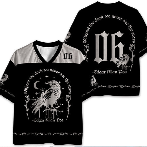 Personalized Without The Dark We Never See The Stars Teacher Mesh Jersey