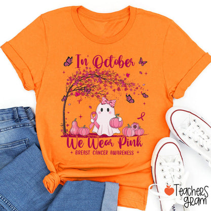 In October We Wear Pink Breast Cancer Awareness Teacher T-Shirt