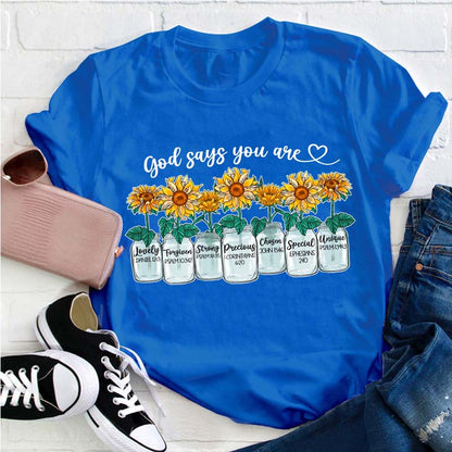 God Says You Are Teacher T-Shirt