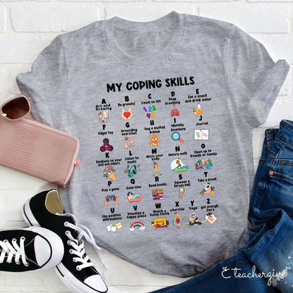 My Coping Skills Teacher T-Shirt