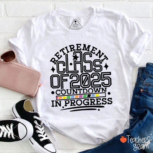 Personalized Retirement Class Of Countdown In Progress Teacher T-Shirt