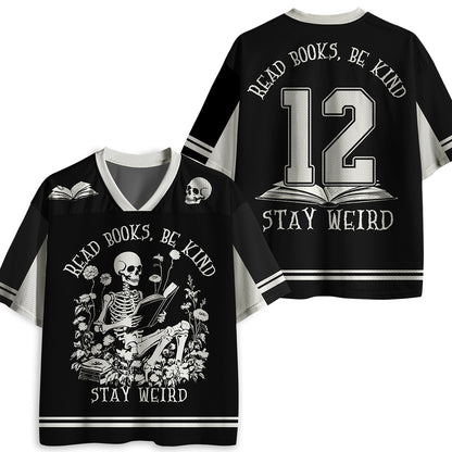 Read Books Be Kind Stay Weird Skeleton Floral Teacher Mesh Jersey