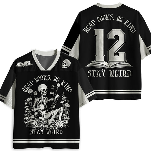 Read Books Be Kind Stay Weird Skeleton Floral Teacher Mesh Jersey