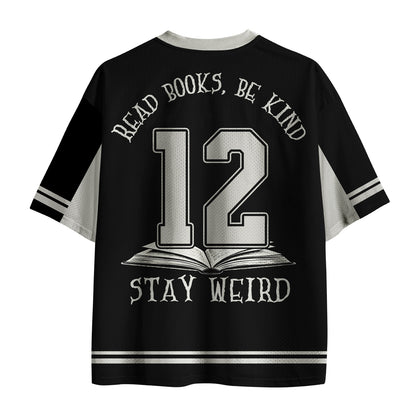 Read Books Be Kind Stay Weird Skeleton Floral Teacher Mesh Jersey