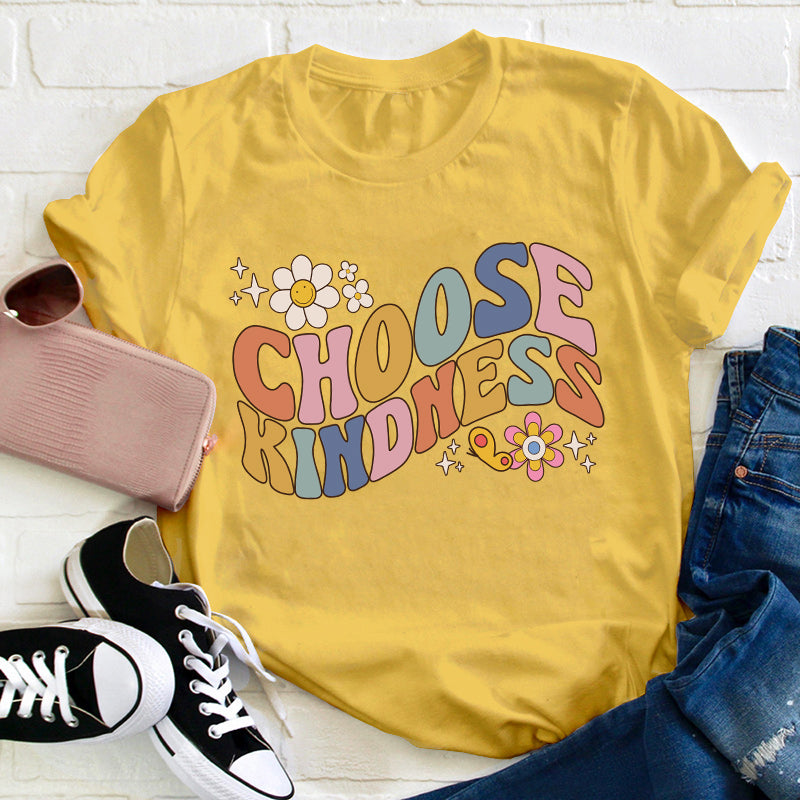 Choose Kindness Teacher T-Shirt