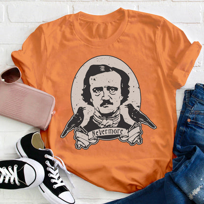 Raven Say Nevermore Teacher T-Shirt