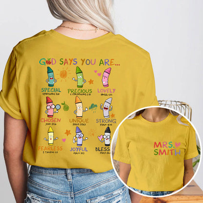 Personalized Name God Says You Are Teacher Two Sided T-Shirt