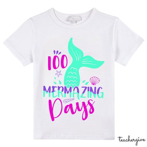100 Mermazing Days Class T-Shirt