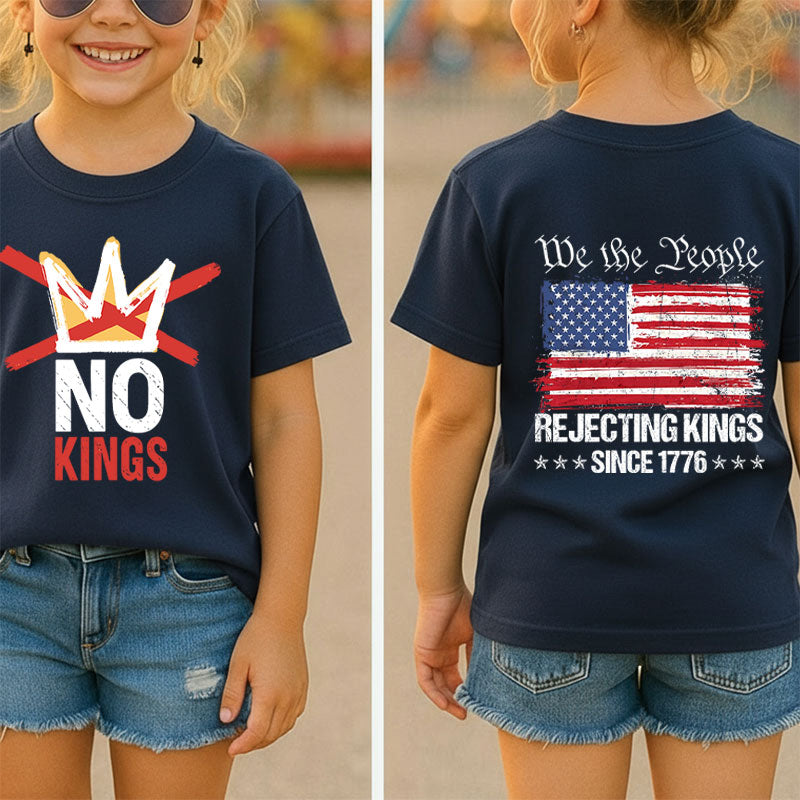 No Kings We People Rejecting Kings Since 1776 Class Two Sided T-Shirt