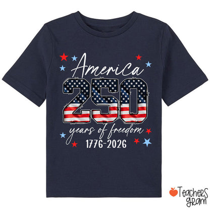 USA 250 Years Of Freedom 1776-2026 Class T-Shirt