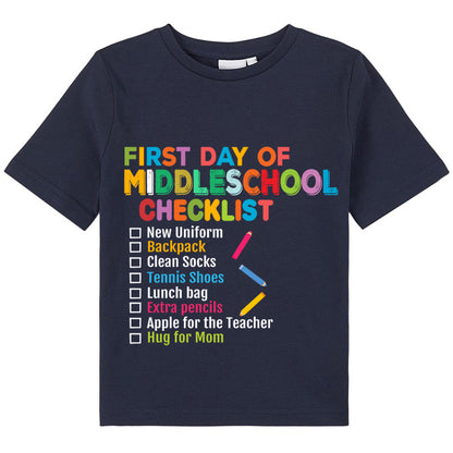Personalized Grade First Day Of Middle School Checklist Class T-Shirt