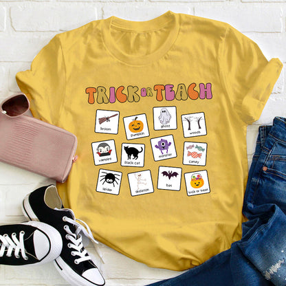 Trick Or Teach Teacher T-Shirt