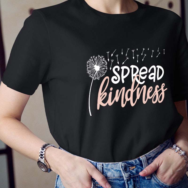 Spread Kindness Like Sunflower Teacher T-Shirt