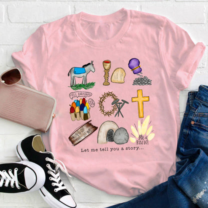 Let Me Tell You A Story Teacher T-Shirt