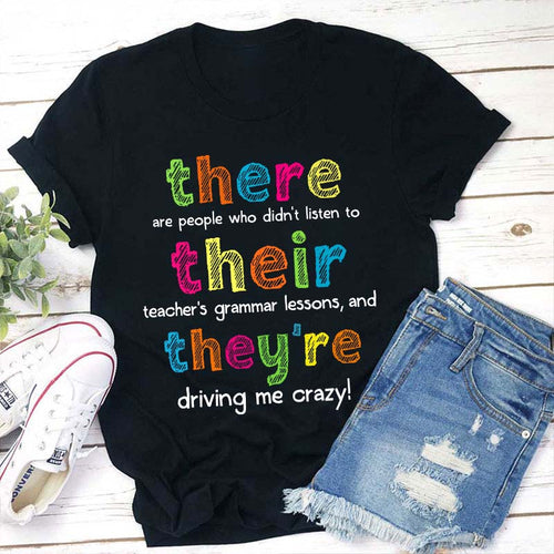There Their They're Teacher T-Shirt