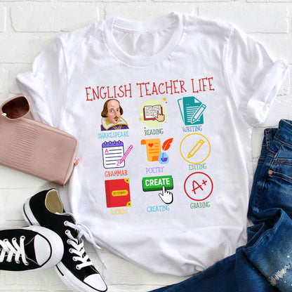 English Teacher Life Teacher T-Shirt