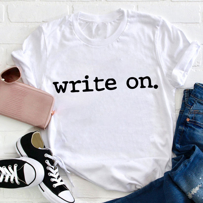 Write On Teacher T-Shirt