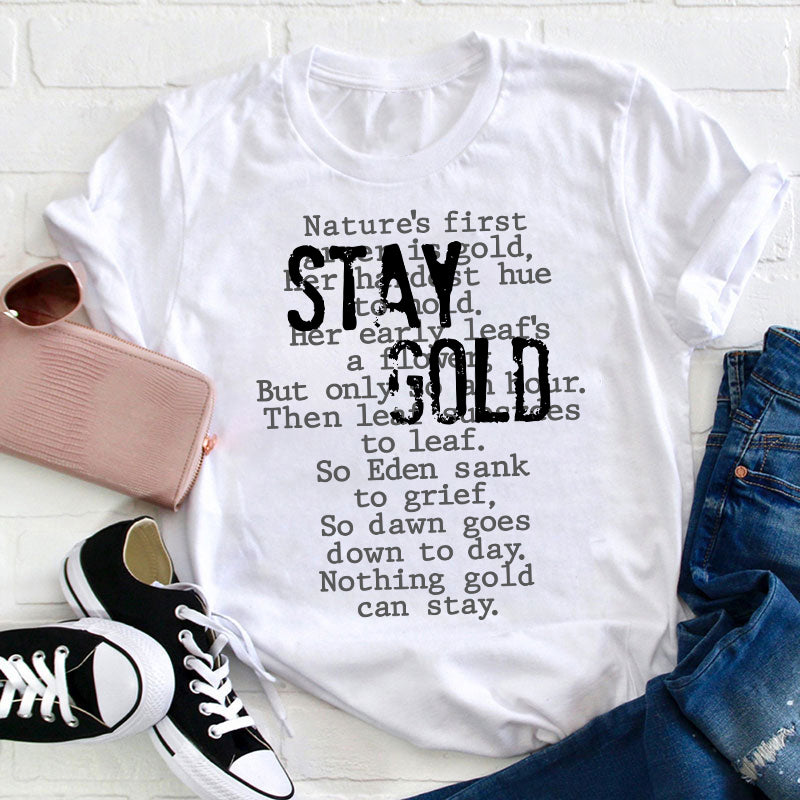 Greasers Stay Gold Teacher T-Shirt