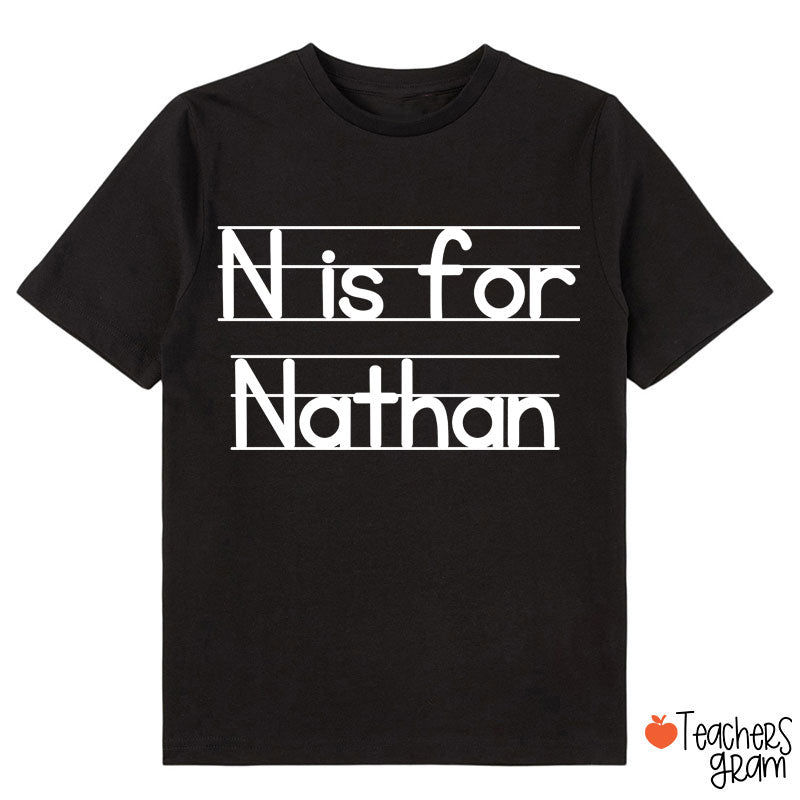 Personalized N Is For Nathan Class T-Shirt