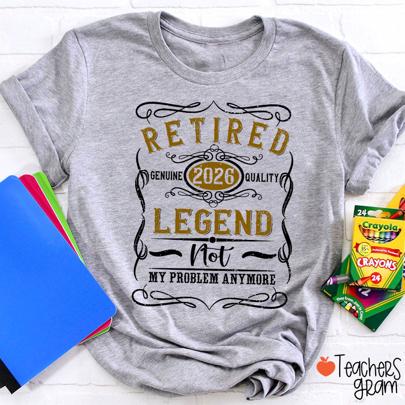 Personalized Legend Retired Teacher T-Shirt