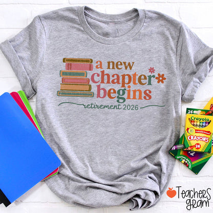 Personalized A New Chapter Begins Retirement Teacher T-Shirt