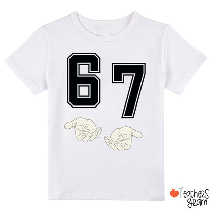 Funny 67 Meme Class T-Shirt