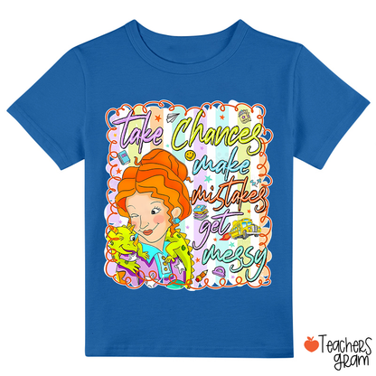 Take Chances Make Mistakes School Bus Class T-Shirt