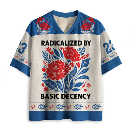 Personalized Radicalized By Basic Decency Teacher Mesh Jersey