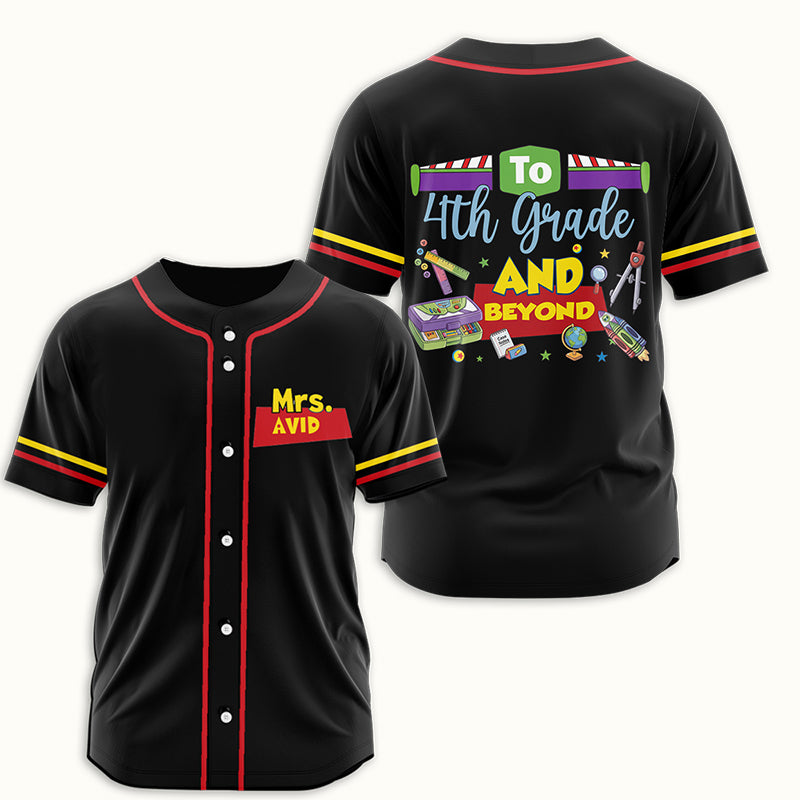 Personalized Grade Name To Grade And Beyond School Theme Teacher Baseball Jersey