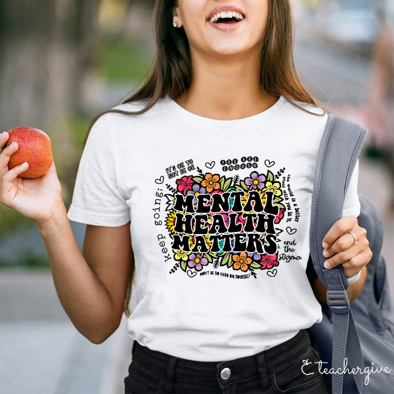 It's Ok Not Be Ok Teacher T-Shirt