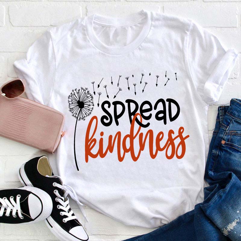 Spread Kindness Like Sunflower Teacher T-Shirt