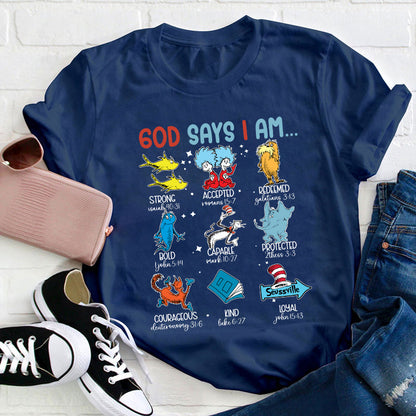 God Says I Am Teacher T-Shirt