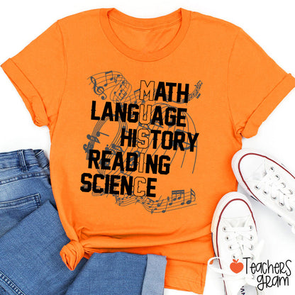 Math Language History Reading Science Teacher T-Shirt