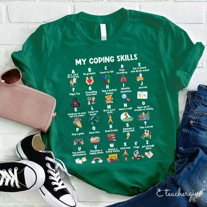 My Coping Skills Teacher T-Shirt