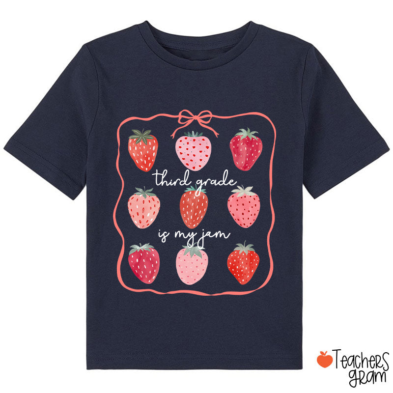 Personalized Grade You Are My Jam Class T-Shirt