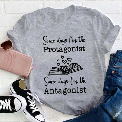 Protagonist And Antagonist Teacher T-Shirt