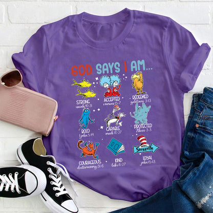 God Says I Am Teacher T-Shirt