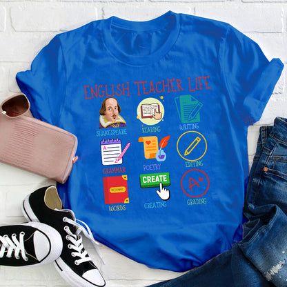 English Teacher Life Teacher T-Shirt