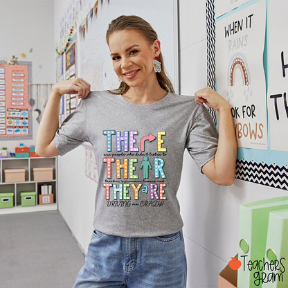 Their There They’re Grammar Punctuation Ela Teacher T-Shirt