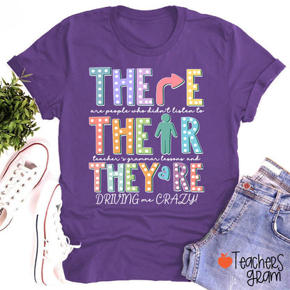 Their There They’re Grammar Punctuation Ela Teacher T-Shirt
