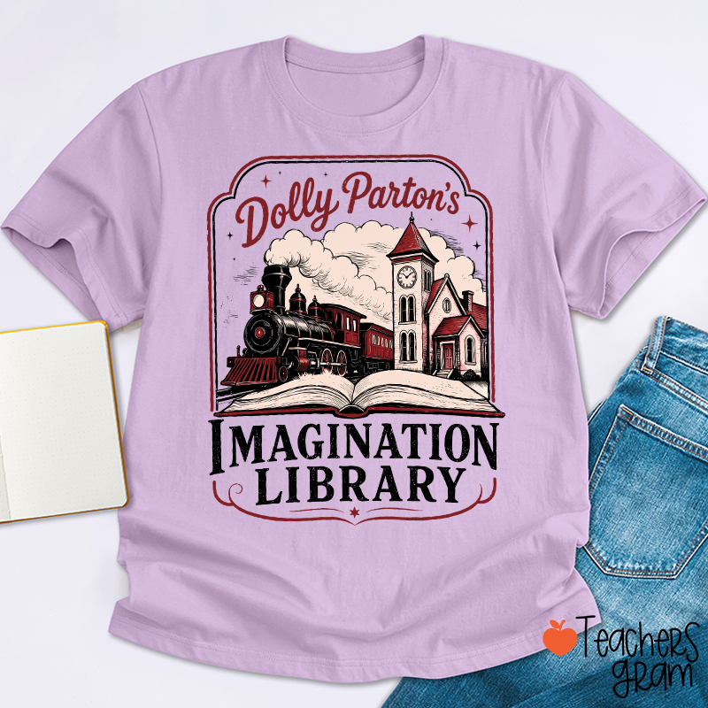 Dolly 's Imagination Library Teacher T-Shirt