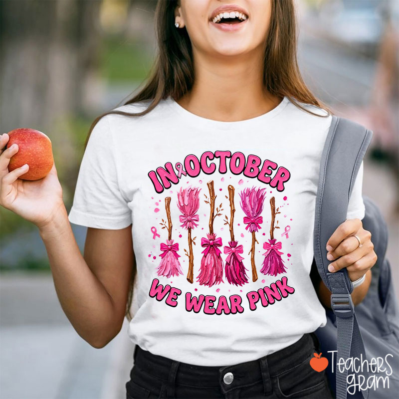 Breast Cancer Awareness Pink Broom Graphic Teacher T-Shirt