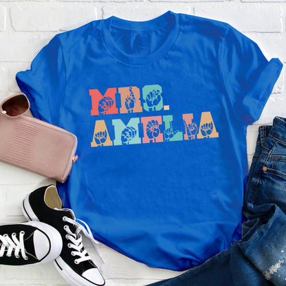 Personalized Name Alphabet Sign Language Teacher T-Shirt