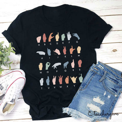 Sign Language Alphabet Teacher T-Shirt