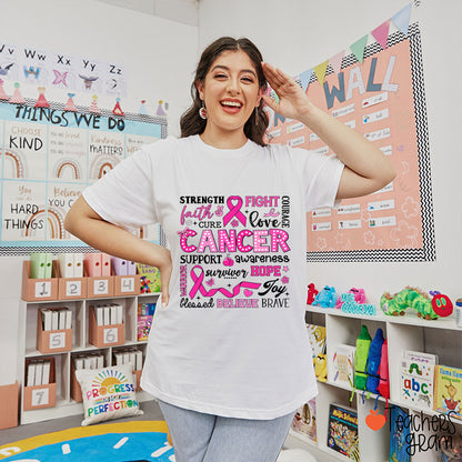 Strength Fight Love Cancer Breast Cancer Awareness Teacher T-Shirt