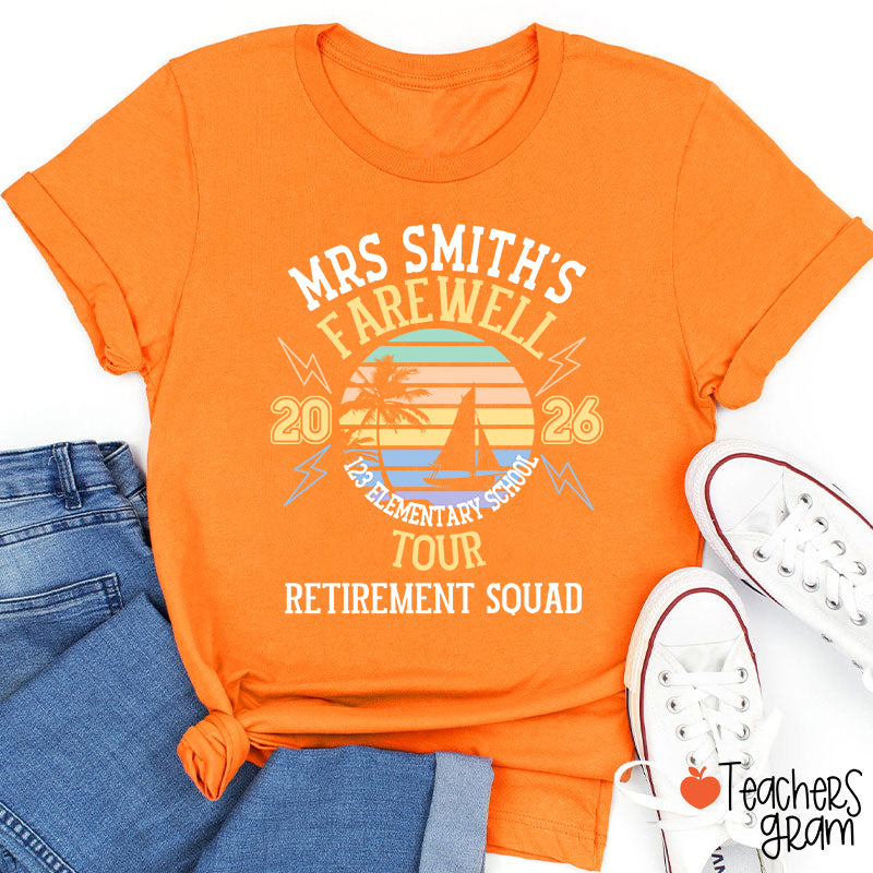 Personalized Name And Year Farewell Tour Retirement Squad Teacher T-Shirt
